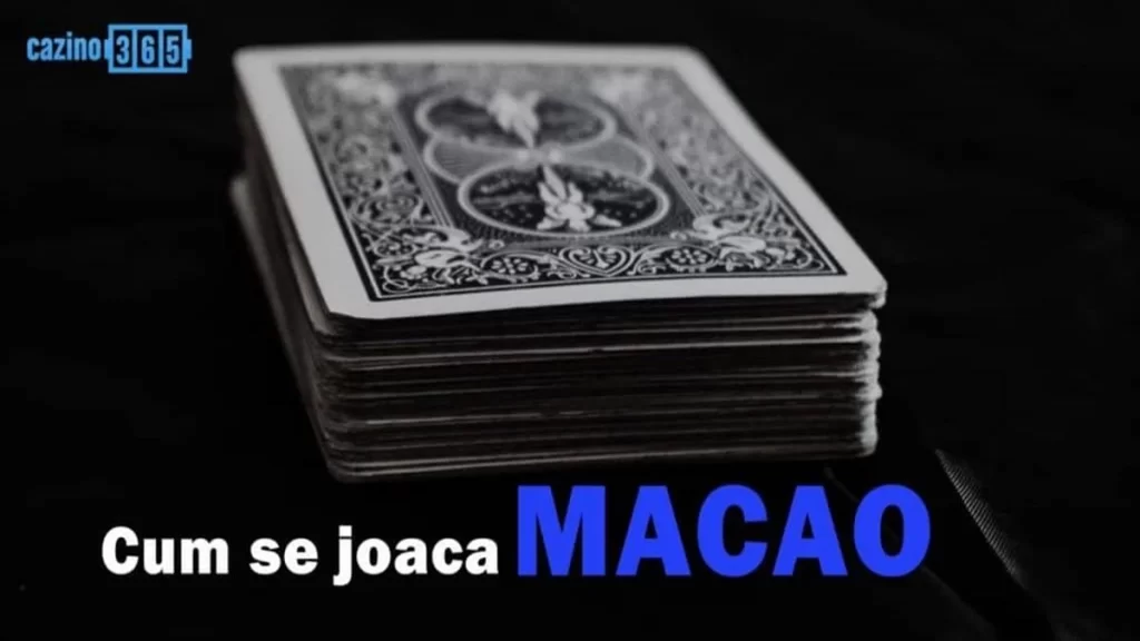 cum se joaca macao