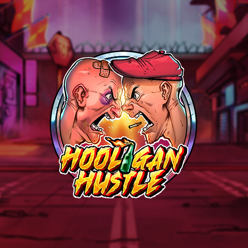 Pacanele bune Hooligan Hustle