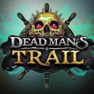 Pacanele bune Dead Mans Trail
