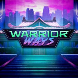 Pacanele noi Warrior Ways