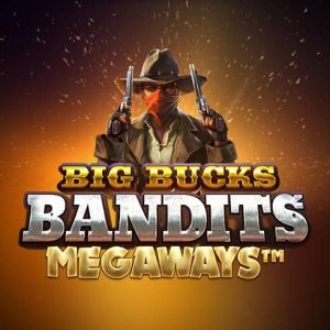 Pacanele jackpot: Big Bucks Bandits Megaways