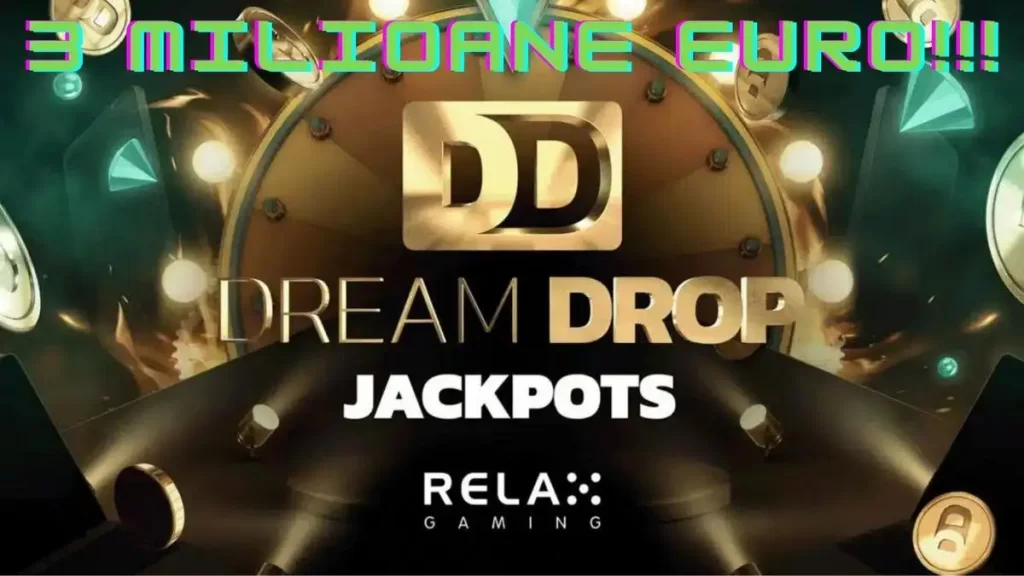 3 miloane euro Dream Drop Jackpot