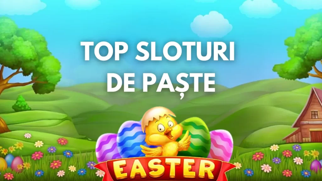 top sloturi de paște
