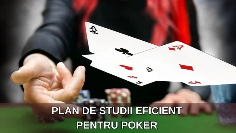 Cum să-ți Creezi un Plan de Studii Eficient pentru Poker în 6 Pași Simpli