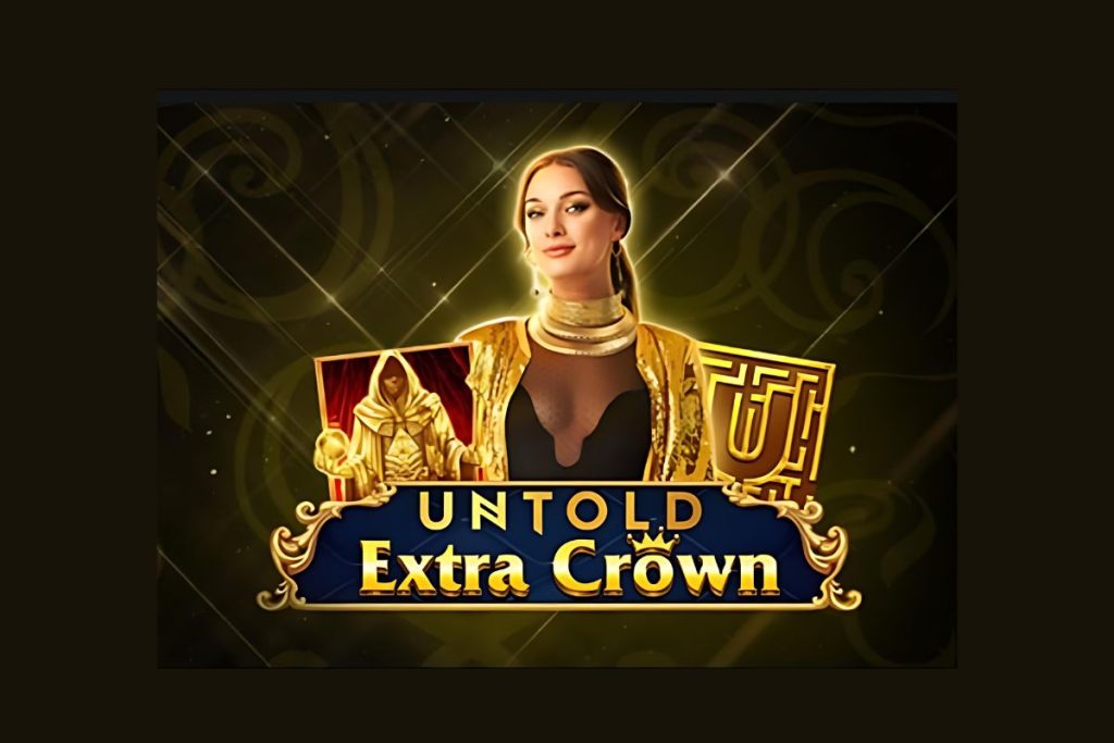 slotul UNTOLD Extra Crown EGT